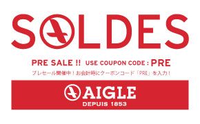 SALDES PRE SALE !! USE COUPON CODE:PRE vZ[JÒ!vɃN[|R[huPREv!AIGLE DEPUIS 1853