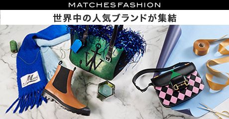 MATCHESFASHION E̐lCuhW